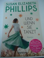 Susan Elizabeth Phillips - Und wenn sie tanzt