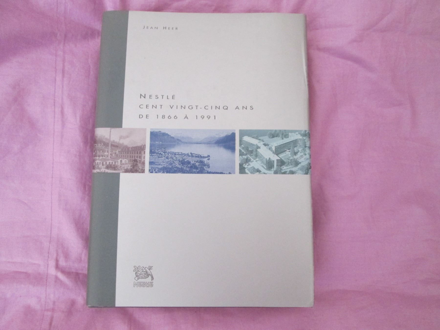 Libri: Nestlé cent vingt-cinq ans, 1866 à 1991 – Usato da Neuchâtel venduto da Dualseele