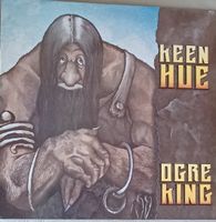 KEEN HUE - OGRE KING 1985 UK, Haevy Metal