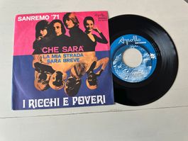 I RICCHI E POVERI rare Che Sara Single San Remo Italy Kult