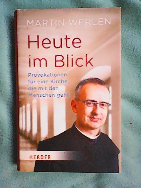 Libri: ehem. Abt Martin WERLEN, "Heute im Blick" – Usato da Rümlang venduto da Vuvuzella
