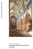 Die Kathedrale Saint-Pierre in Genf, Kunstführer