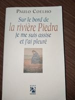 Sur le bord de la rivière Piedra, je me suis assise et j'ai