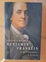 Benjamin Franklin – Biografie (Edmund S. Morgan, C.H. Beck)