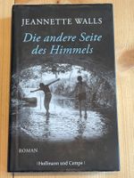 JEANNETTE WALLS Die Andere Seite Des Himmels (1. Auflage)