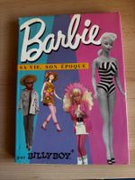 Livre Barbie sa vie son époque par BillyBoy dédicacé