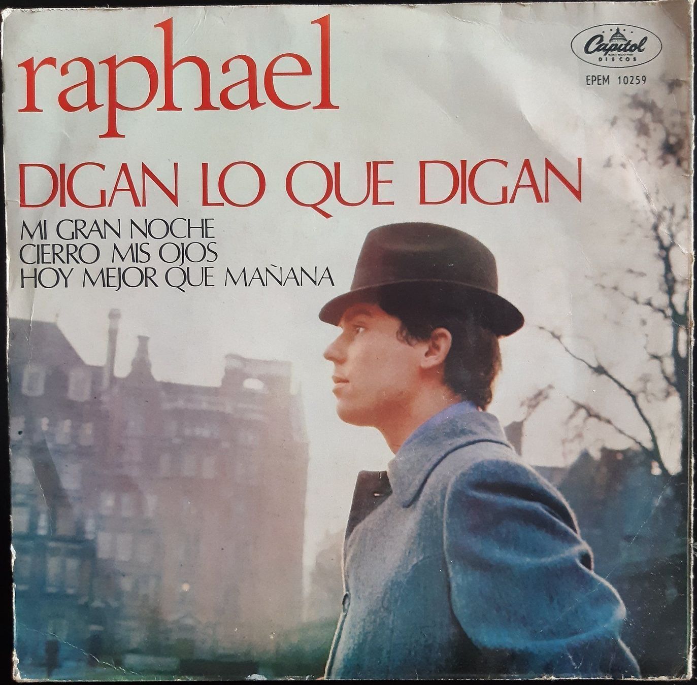 Dischi in vinile: Raphael - Digan Lo Que Digan (7", EP) – Usato da Genestrerio venduto da TheMad
