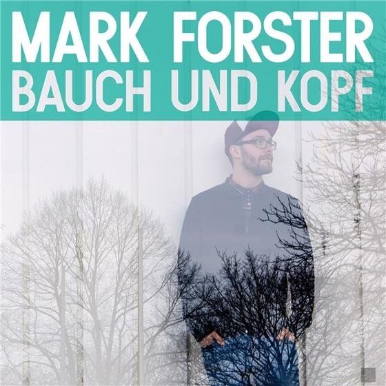 CD: Mark Forster - Bauch Und Kopf – Nuovo (secondo la descrizione) da Uzwil venduto da visions77