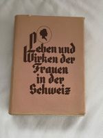 Antikes Buch "Leben und Wirken der Frauen in der Schweiz"