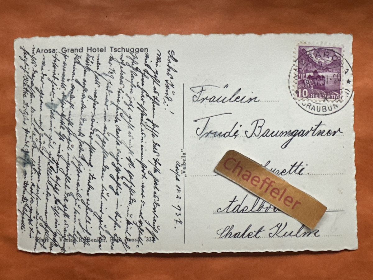 Cartoline postali: 1937 Arosa: Grand Hotel Tschuggen – Usato da Zürich venduto da Chaeffeler 1