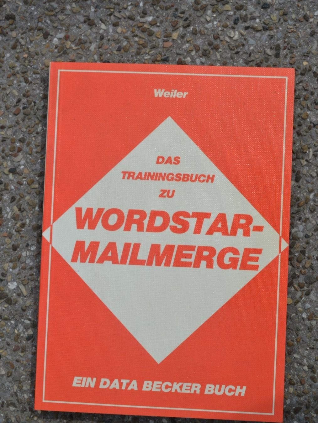 Libri: Wordstar-Mailmerge – Nuovo e nell'imballaggio originale da Wil SG venduto da fanofrio