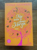 Viola Shipman - Für immer in deinem Herzen ♥️ Liebesroman