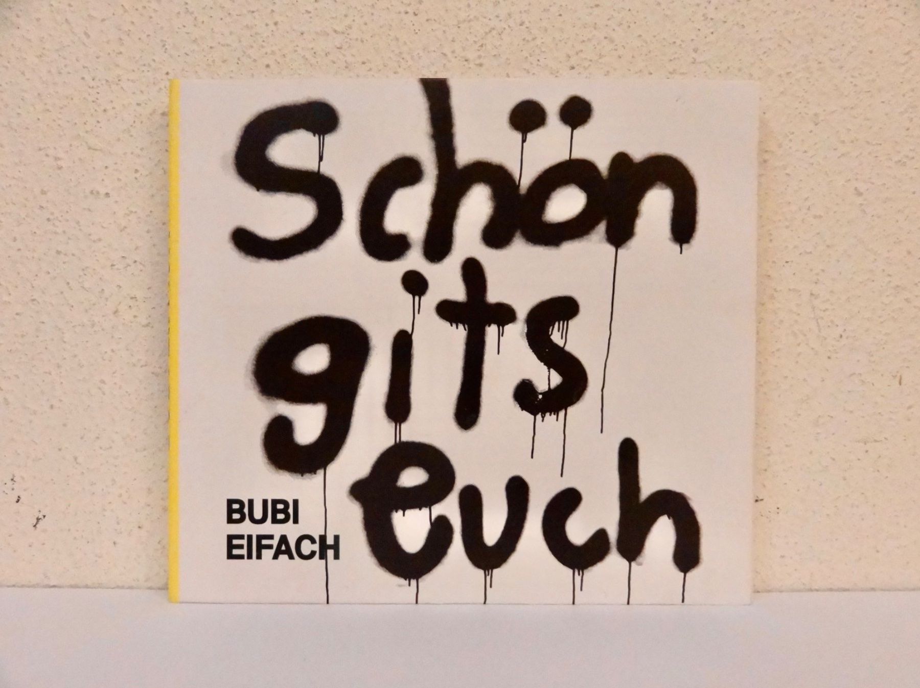 CDs: CD BUBI EIFACH / SCHÖN GITS EUCH - signiert - MIT FREUD – Neu (gemäss Beschreibung) aus Kerzers von djstarsky73