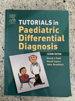 Paediatric Differential Diagnosis, 2nd Edition, Field