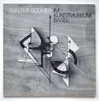 RAR Bodmer Walter Basel Kunstmuseum 1978 Ausstellungskatalog