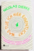 Was tue ich hier eigentlich? - Nicolas Dierks