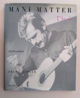 Mani Matter Biographie von Franz Hohler / Buch 2001
