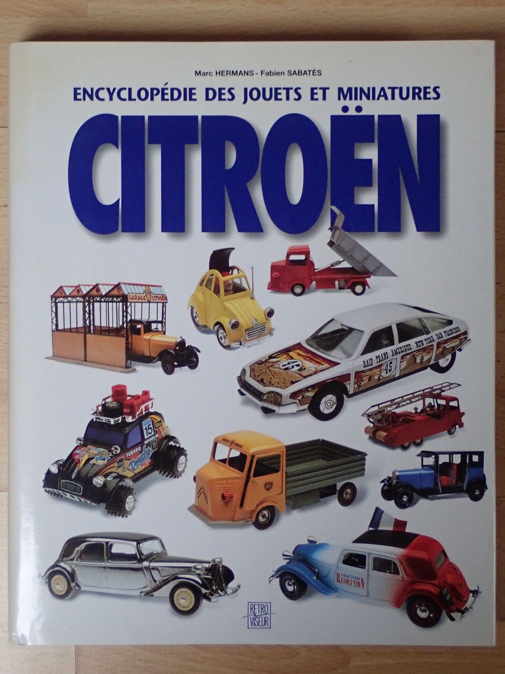 Bücher: Encyclopédie des jouets et miniatures Citroen – Gebraucht aus Winterthur von 602ccm