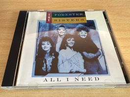 The Forester Sisters – All I Need