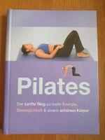 Pilates Buch Der sanfte Weg zu mehr Energie guter Zustand