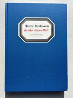 Hanne Darboven: Kinder dieser Welt, Katalogbuch