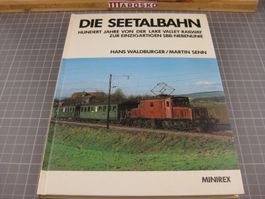 Buch: Die Seetalbahn, Waldburger, Senn, 1983, Format ca 17x2