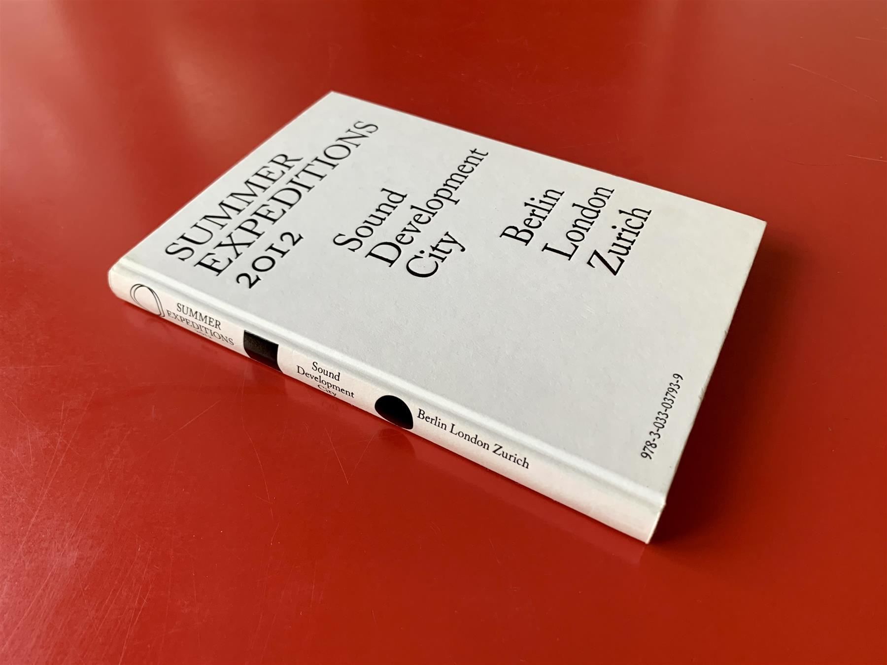 Bücher: Buch: Summer Expeditions 2012 – Gebraucht aus Zürich von ZuercherBrockenhaus 1