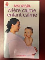 Livre Mère calme enfant calme par Paul et Tania Wilson