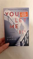 You let me in - Lucy Clarke