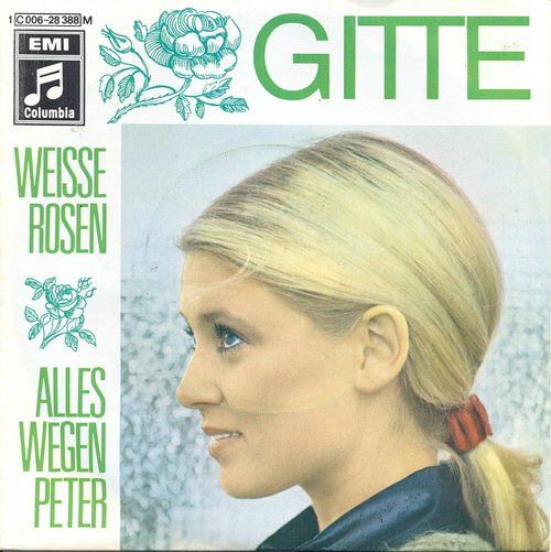 Vinyles: Gitte - Weisse Rosen  (7") – D'occasion à Romanshorn par and_2nf7