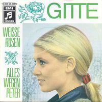 Gitte - Weisse Rosen  (7")