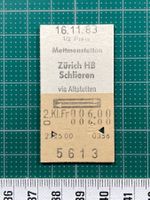 Mettmensetten - Zürich HB / Schlieren, altes Bahnbillett SBB