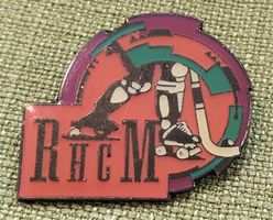 P406 - Pin RHCM Roll Hockey Club M...