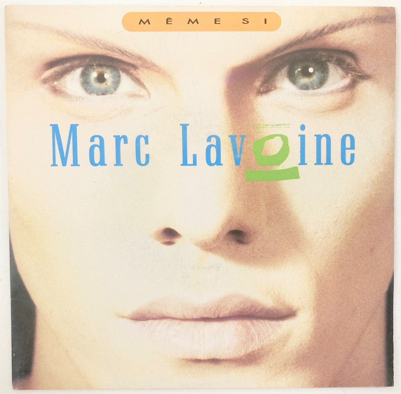 Dischi in vinile: MARC LAVOINE - MEME SI – Usato da Bottens venduto da hotter-than-hell