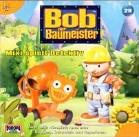 Bob der Baumeister: Mixi spielt Detektiv CD 29