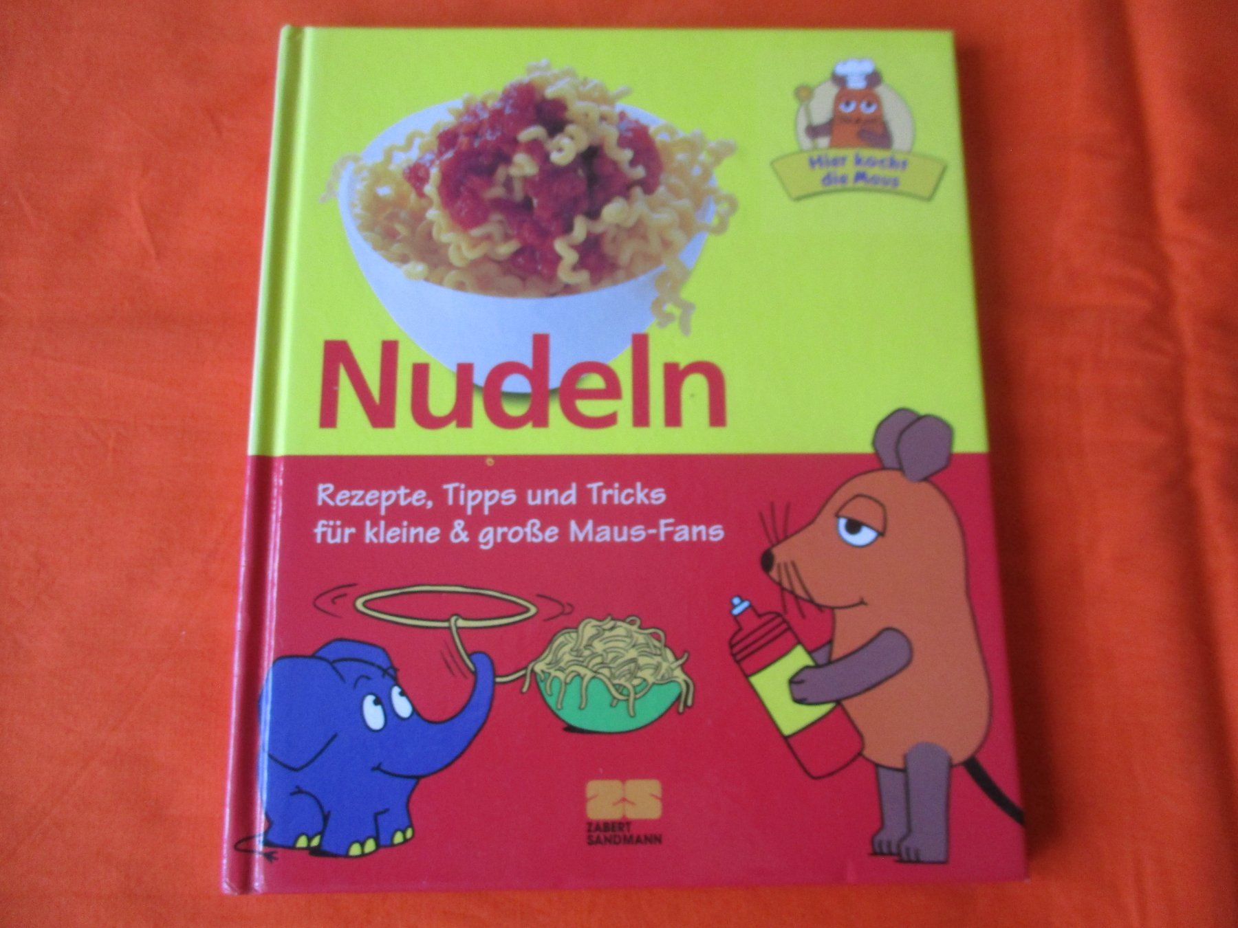 Libri: Nudel Kochbuch, Sendung mit der Maus – Usato da Birsfelden venduto da alles-muss-raus