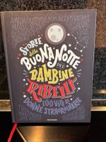 Storie della buonanotte per bambine ribelli + 8 anni