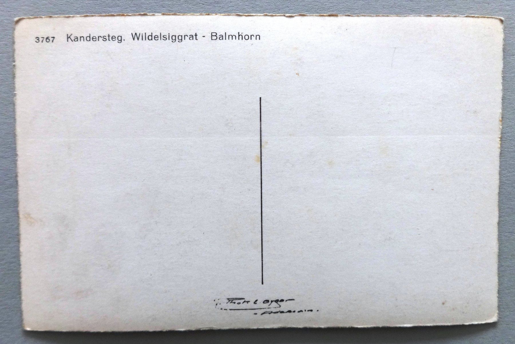 Cartes postales: Kandersteg, Wildelsiggrat - Balmhorn – D'occasion à Fétigny par Billy2miny 1