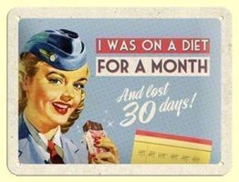 Blechschild - On A Diet For A Month