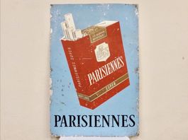 ALTES REKLAME BLECHSCHILD PARISIENNES