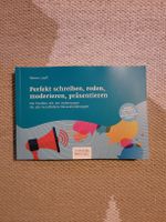 Perfekt schreiben, reden, präsentieren - Ratgeber