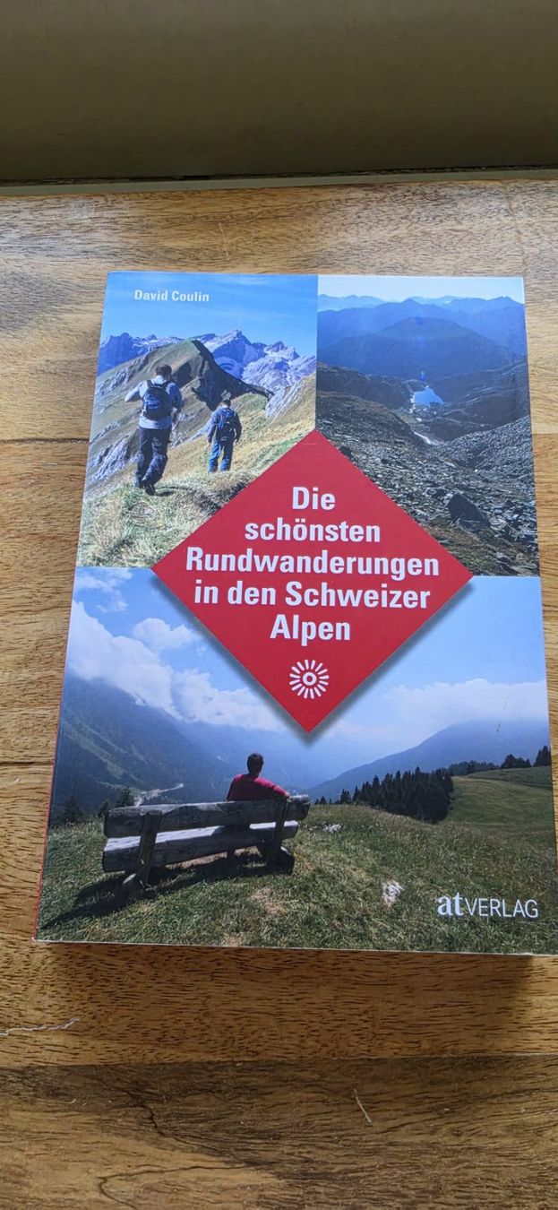 Bücher: Die schönsten Rundwanderungen in den schweizer alpen – Gebraucht aus Hittnau von fischsa1
