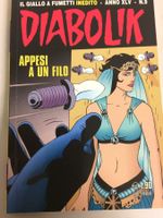 DIABOLIK APPESI A UN FILO inedito N° 9 ANNO 2006‪ ( XLV‪‪‪‪‪