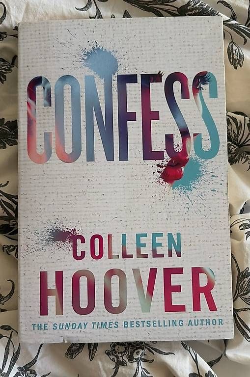 Bücher: Confess - Colleen Hoover – Gebraucht aus Glattpark(Opfikon) von aal_m5w5