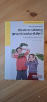 Kinderernährung gesund und praktisch Ratgeber guter Zustand
