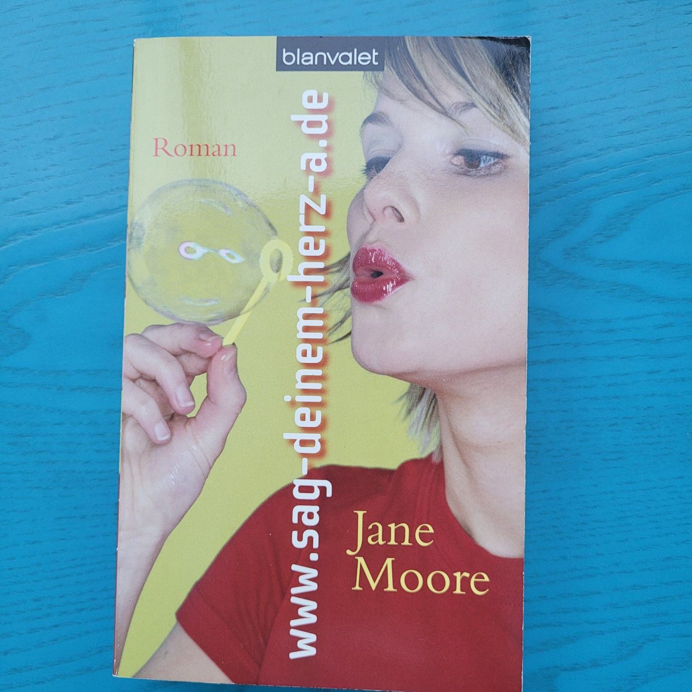 Bücher: Jane Moore- www.sag-deinem-herz-a.de – Gebraucht aus SCHÜBELBACH von CoKaHa