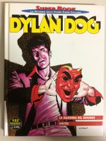 DYLAN DOG Super book # 10 LA MASCHERA DEL DEMONIO - SPETTRI