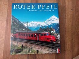 Roter Pfeil - Legende auf Schienen - AS Verlag