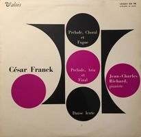 César Franck – Prélude, Choral, Aria et Final (LP, Richard)
