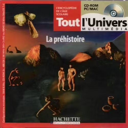 CD: TOUT L'UNIVERS - LA PRÉHISTOIRE – Usato da Onex venduto da Pascalito_01